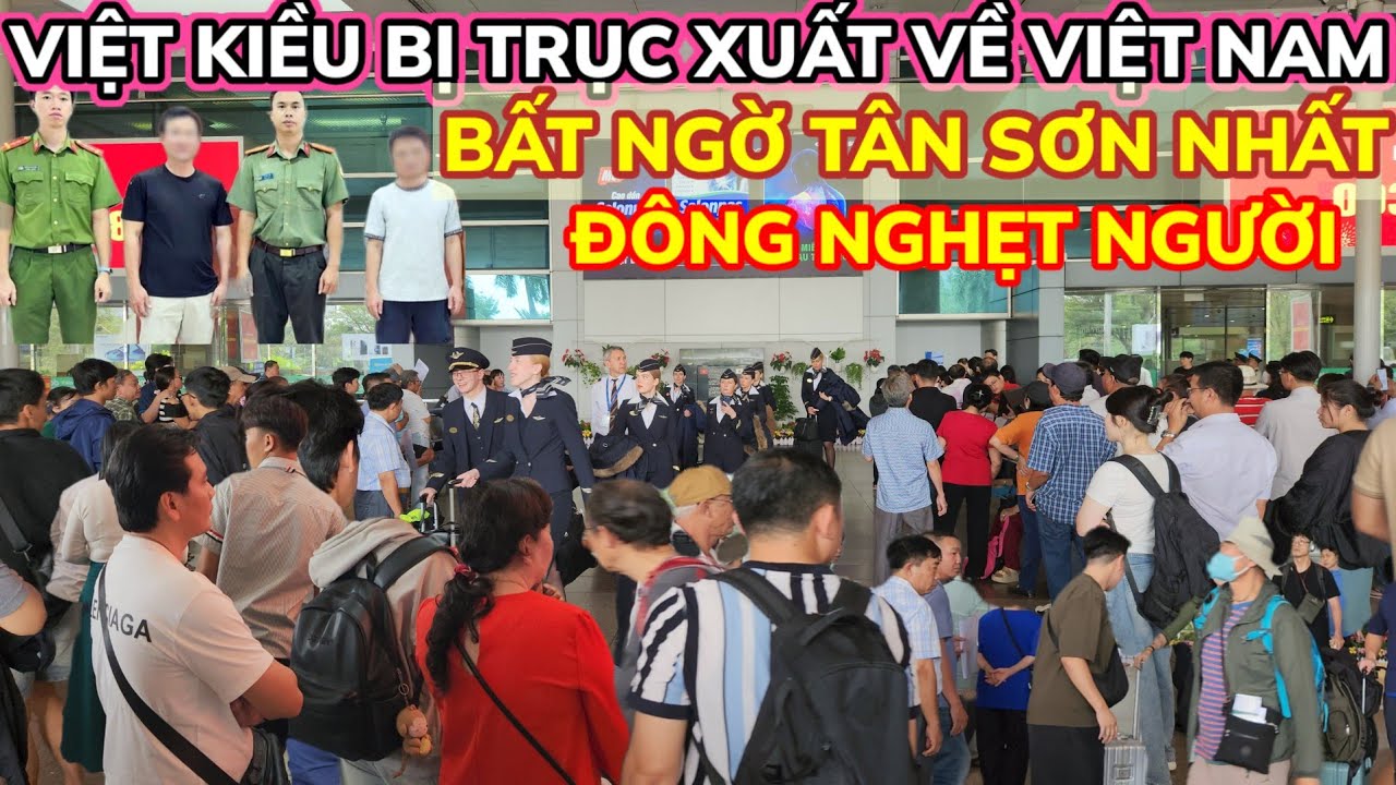 VIỆT KIỀU MỸ BỊ TRỤC XUẤT VỀ VIỆT NAM NHƯ THẾ NÀO? SÂN BAY LONG THÀNH HOẠT ĐỘNG CHƯA? || Nick Nguyen