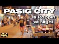 ACTION in PASIG CITY Philippines - Night Walk [4K]