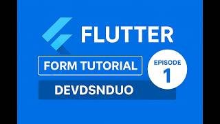 Form tutorial episode 1 Textfield widget
