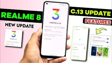 Realme 8 realme UI 3.0 C.13 New Stable Update | realme 8 C.13 features and Bugs Fixed | Android 13 ⚡