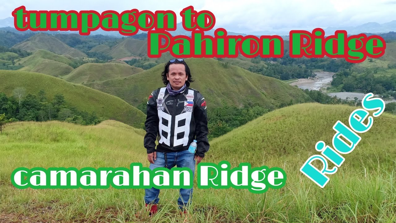 TUMPAGON/PAHIRON RIDGE/CAMARAHAN RIDGE CAGAYAN DE ORO CITY - YouTube