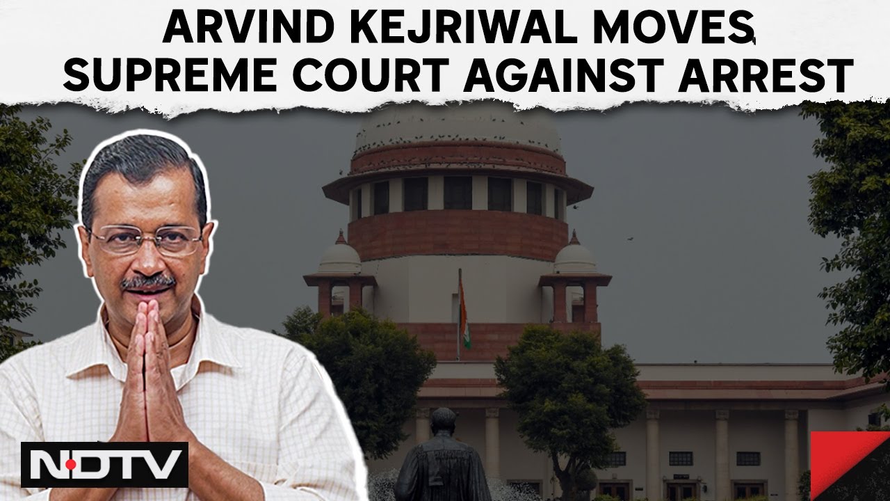 Arvind Kejriwal Supreme Court | Kejriwal Moves Supreme Court Against Arrest & Other Top News
