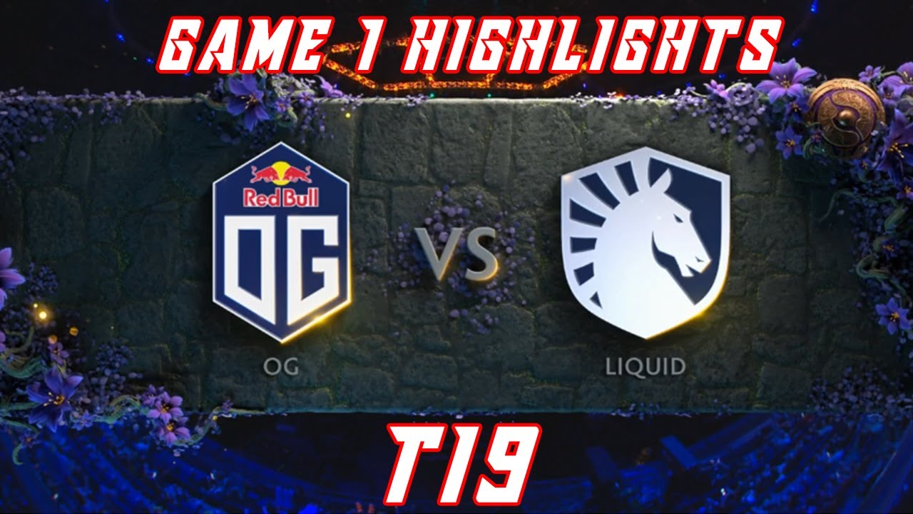 Dota 2 Og Vs Liquid Game 1 Highlights Ti9 Grand Finals