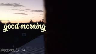 Status WA.... Cinematic vidio Sunrise