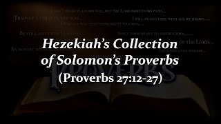 Proverbs 27:12-27.  9/7/22