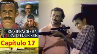 17 En Silencio ha Tenido que Ser, Serie de TV. Año 1979