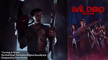 Evil Dead The Game | "Carving A Witch" | The Evil Dead The Game Original Soundtrack