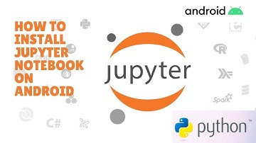 Tutorial: How to install and run Jupyter Notebook in Android using pydroid3.
