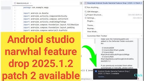 Android studio narwhal feature drop 2025.1.2 available
