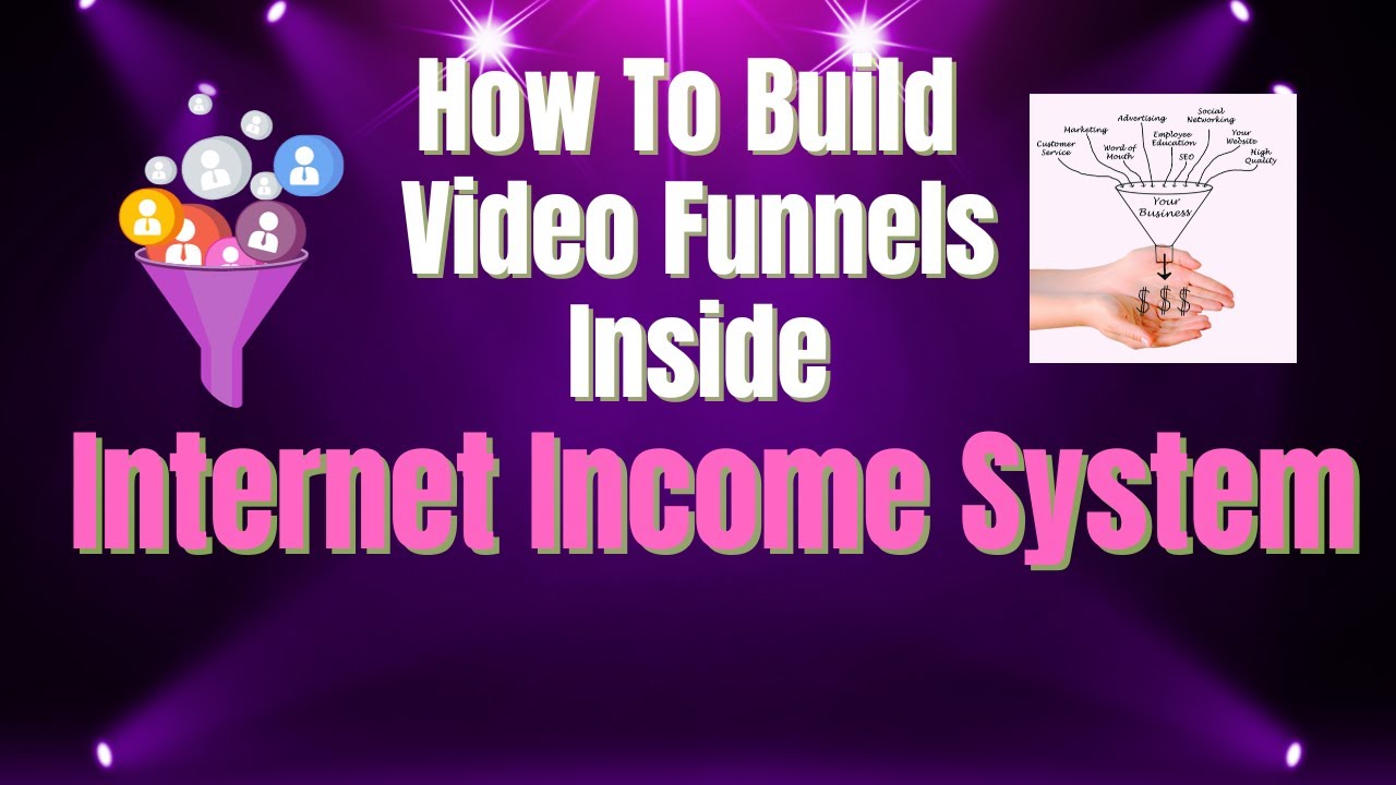 How to build a video funnel with Internet Income System & Atlas ...