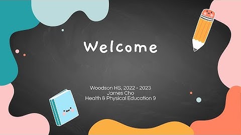 James Cho - 9th Grade HPE [Woodson HS - BTSN: 2022-2023]
