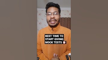 When is the BEST TIME to start giving MOCK TESTS for JEE Main/ JEE Advanced & BITSAT 2022
