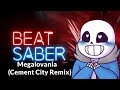 Beat Saber - Megalovania (Cement City Remix) Undertale - Expert