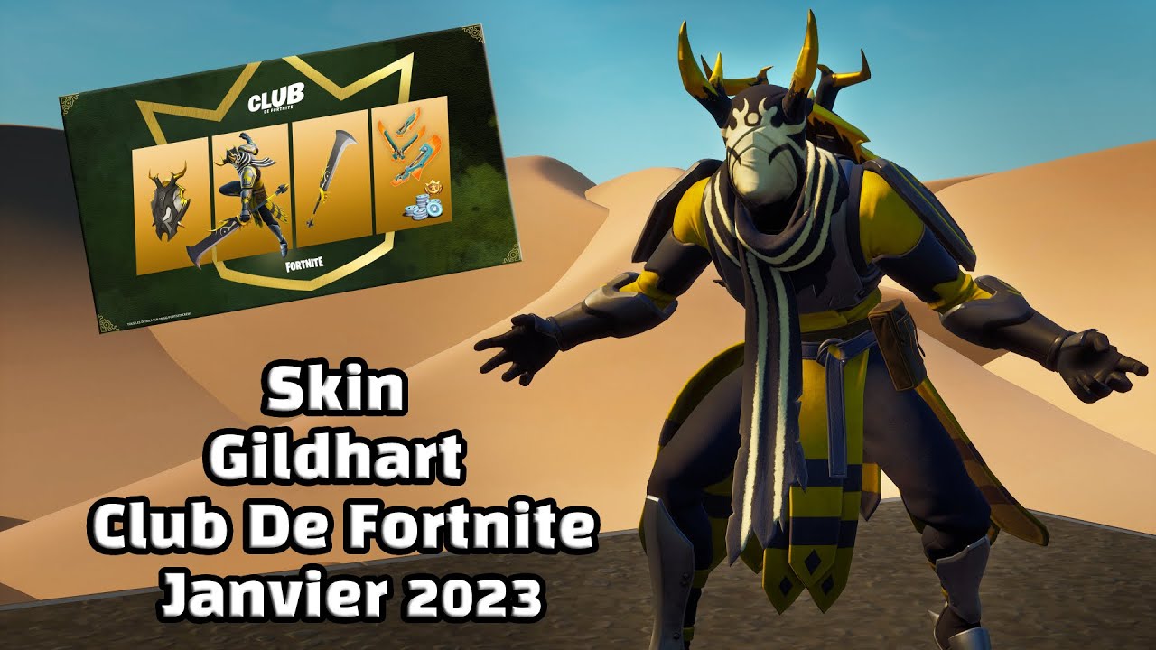 Skin Gildhart Club De Fortnite Janvier 2023 Gameplay YouTube