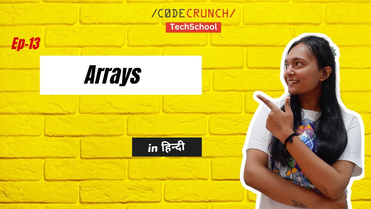 #13 Arrays in JS | Javascript in हिन्दी - YouTube