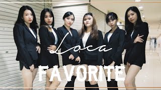 Favorite 페이버릿 - Loca Dance Cover Practice Ver. By Maximum