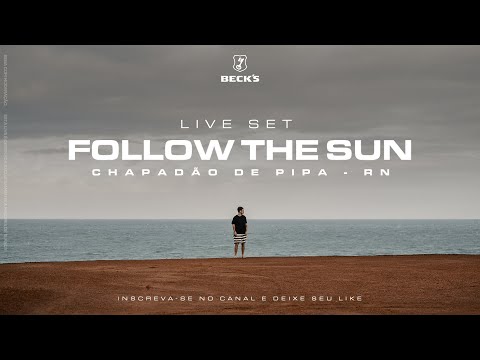 Follow The Sun #3 - Chapadão de Pipa - RN