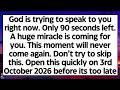 🧾God is trying to speak to you right now Only 90 seconds left A huge miracle is coming Don't