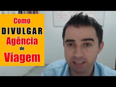 Vídeo: Como Promover Uma Agência De Viagens