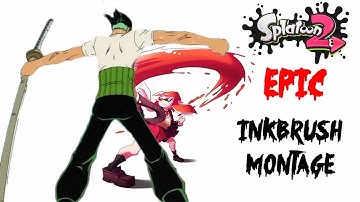 Splatoon 2 - Epic Inkbrush Montage - Nintendo Switch Video Capture