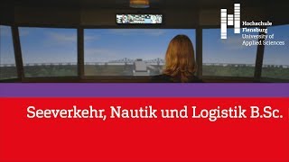 Seeverkehr, Nautik Und Logistik B.sc. - Hochschule Flensburg