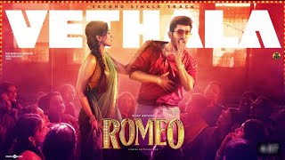 Vethala video song|Romeo|Vijay Antony|Mirnalini Ravi|Ravi Royster|Vinayak vaithianathan