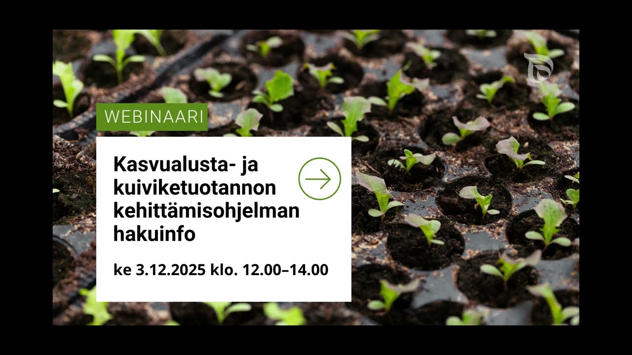 Kasvualusta- ja kuiviketuotannon kehittämisohjelman hakuinfo 3.12.2025