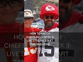 How to watch Chiefs-Bills Week 9: live stream start time and more
