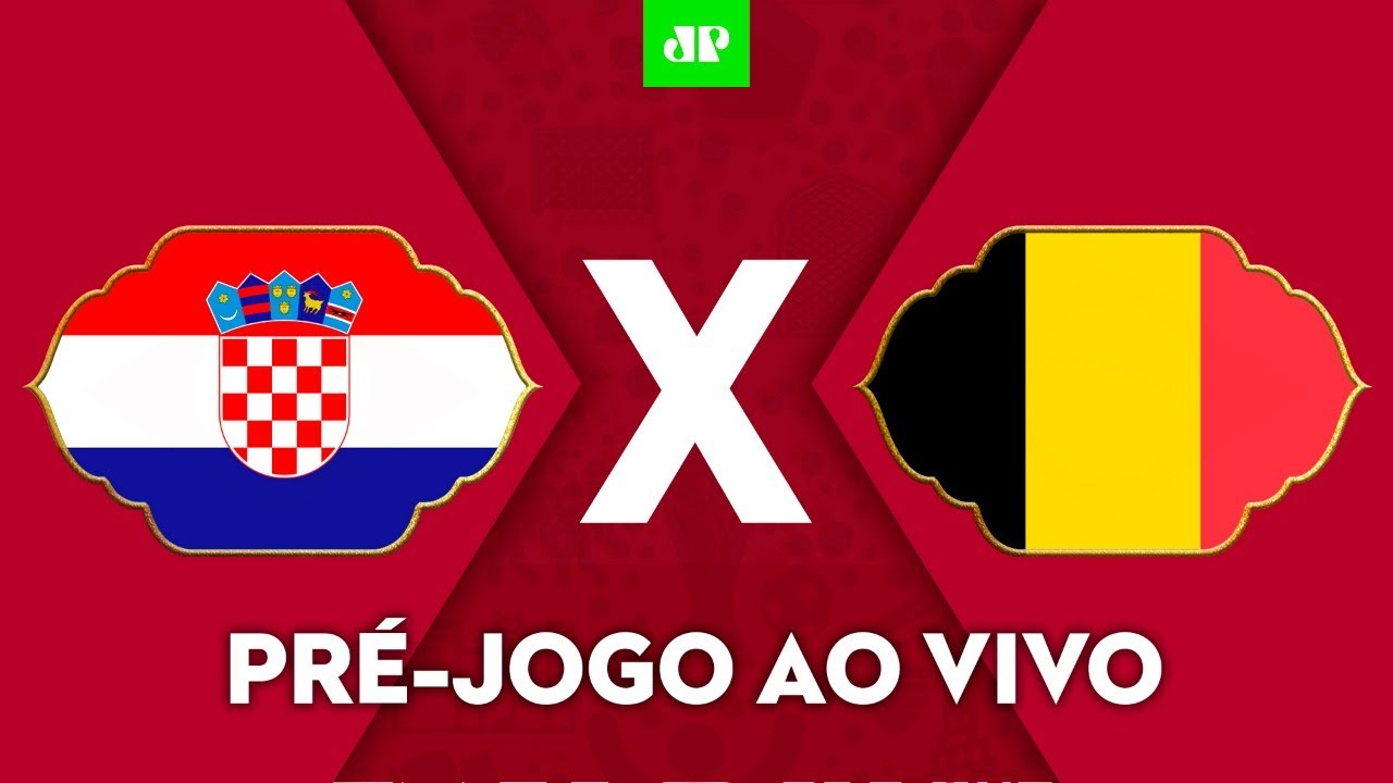 Croácia x Bélgica ao vivo na Copa do Mundo: como assistir o jogo