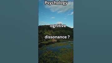 Psychology - Cognitive dissonance