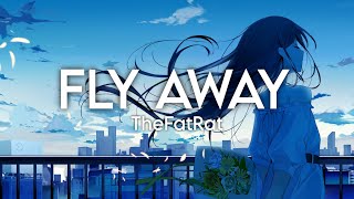 TheFatRat - Fly Away (Nightcore)