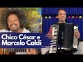 Chico César e Marcelo Caldi - Deus me proteja