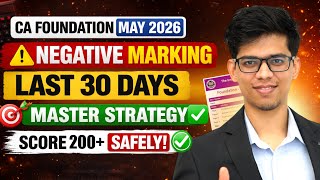Kuch NAHI padha? Last 30 days MASTER STRATEGY for CA FOUNDATION MAY 2026🔥CA foundation MAY 26 | ICAI