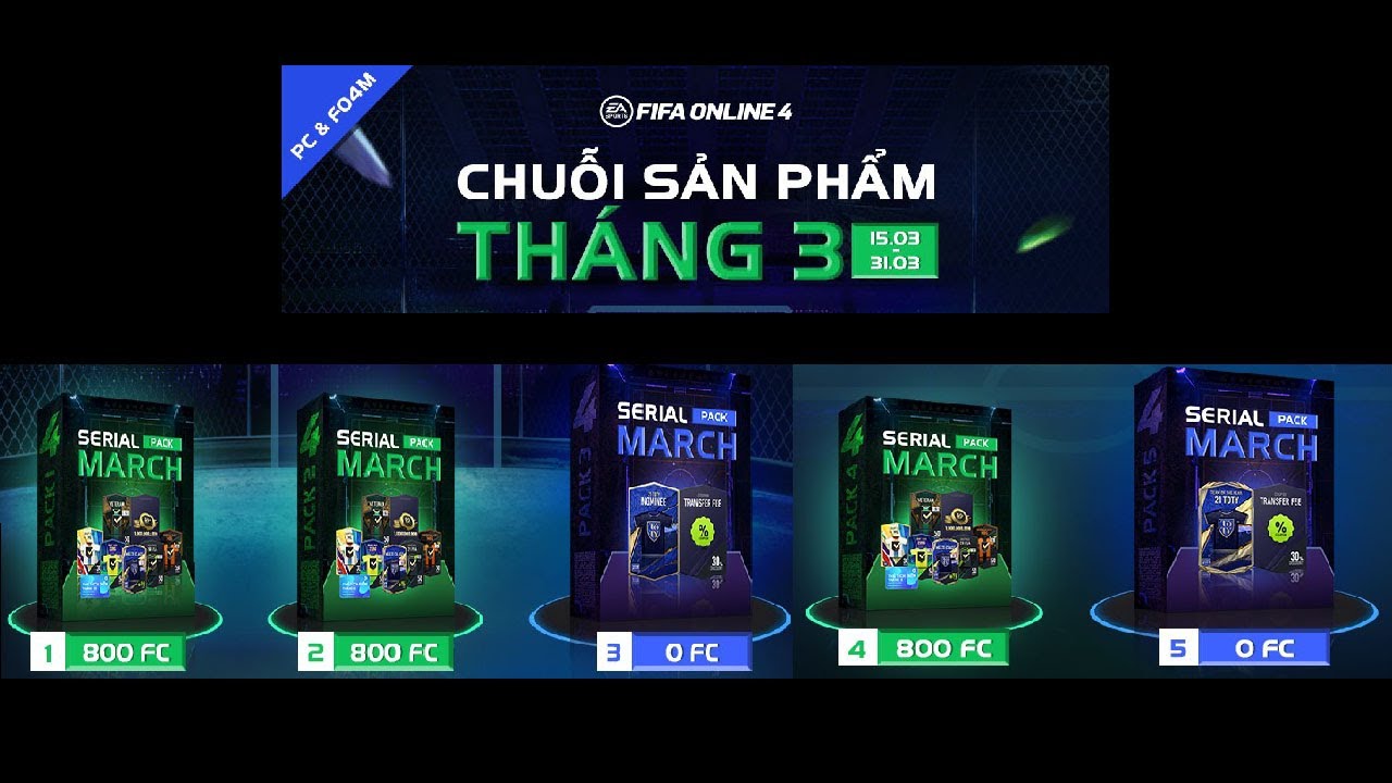 Review chuỗi sản phẩm tháng 3 -2400FC |Trần Hoàng Việt| FIFA ONLINE 4 FO4 VN