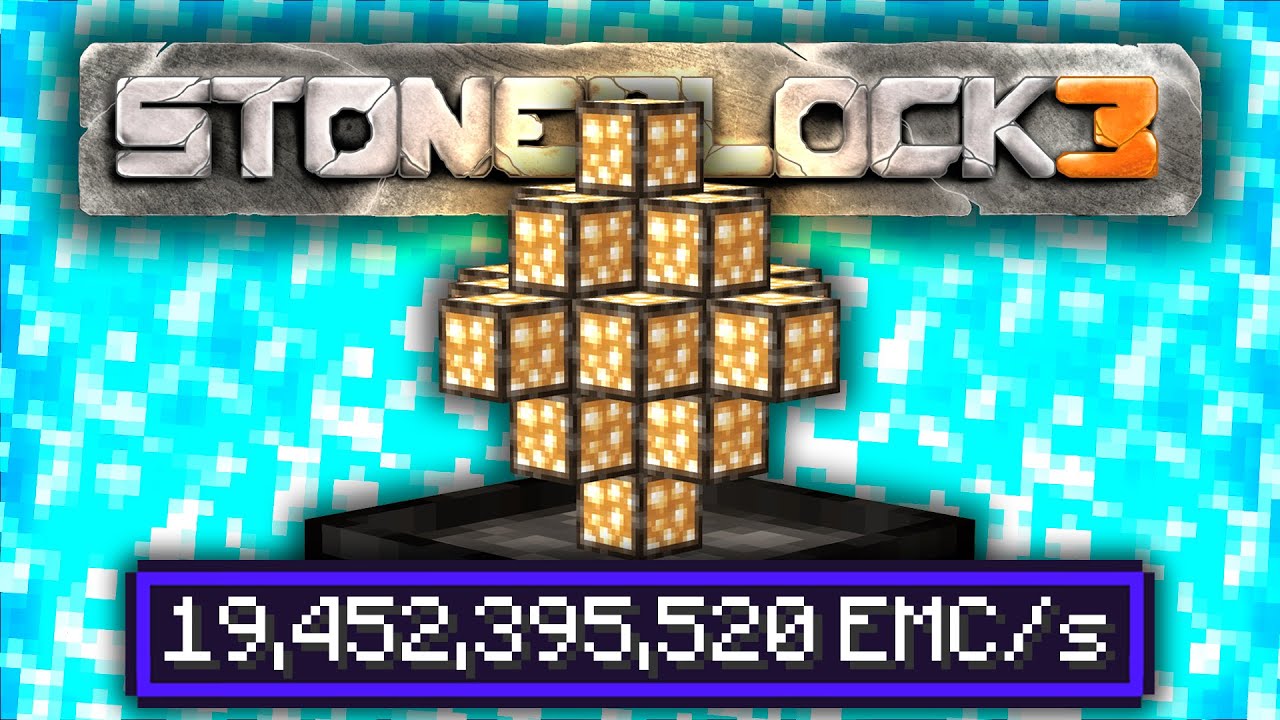 Minecraft StoneBlock 3 19,452,395,520 EMC PER SECOND! 20 [Modded