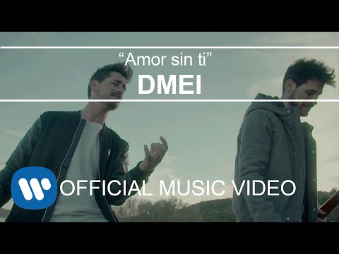 DMEI - Amor sin ti (Videoclip Oficial)