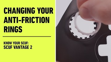 SCUF Vantage 2: Changing Your Anti-Friction Rings | Know Your SCUF
