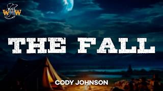 Famous Cody Johnson - The Fall (Lyrics) Profile
