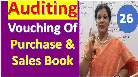 26. "Vouching Of Purchase & Sales Book" from Auditing Subject