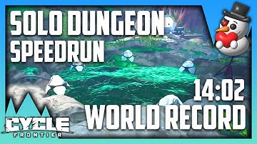 SOLO Dungeon Speedrun World Record [14:02] // The Cycle: Frontier