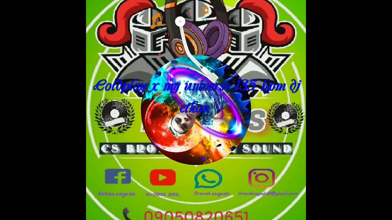 Coldplay x my universe 135 bpm dj ethan YouTube