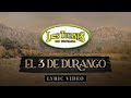 El 3 De Durango – Los Tucanes de Tijuana (Lyric Oficial)