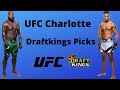 UFC Charlotte Draftkings Picks