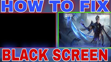 HOW TO FIX BLACK SCREEN MOBILE LEGEND/TUTORIAL🔥