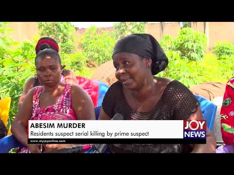 Abesim Murder: Residents suspect serial killing by prime suspect
