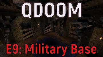QDOOM walkthrough no commentary E9: Military Base (All secrets)
