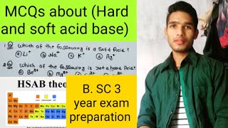 MCQs about Hard and soft acid bases (symbiosis) screenshot 5
