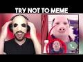 Try Not To Meme #50