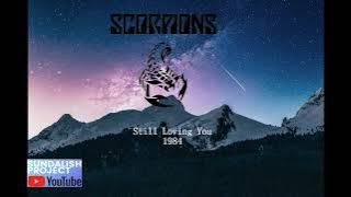 Scorpion - Still Loving You (lirik dan terjemahan bahasa sunda)