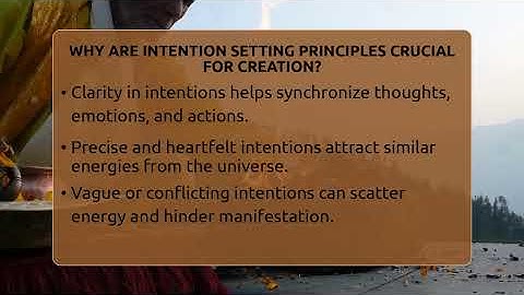 Why Are Intention Setting Principles Crucial For Creation? - Spiritual Universe Unlocked
